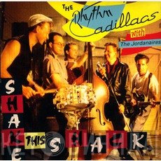 The Rhythm Cadillacs & The Jordanaires  - Shake This Shack