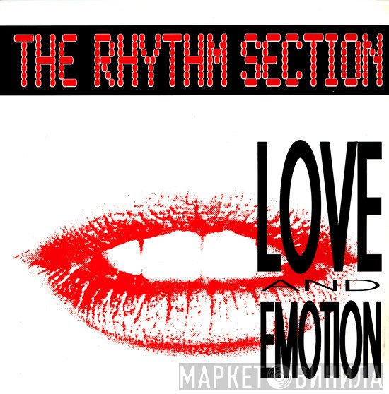 The Rhythm Section - Love And Emotion