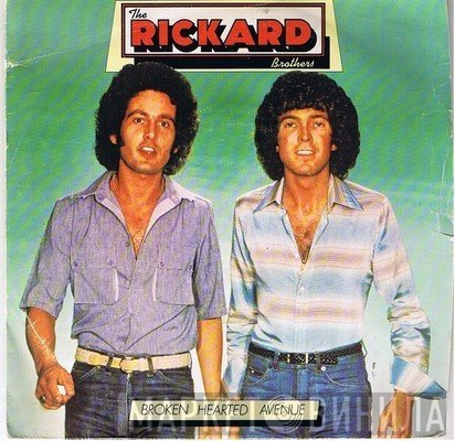 The Rickard Brothers - Broken Hearted Avenue
