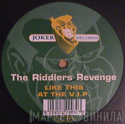 The Riddler  - Like This / At The V.I.P.