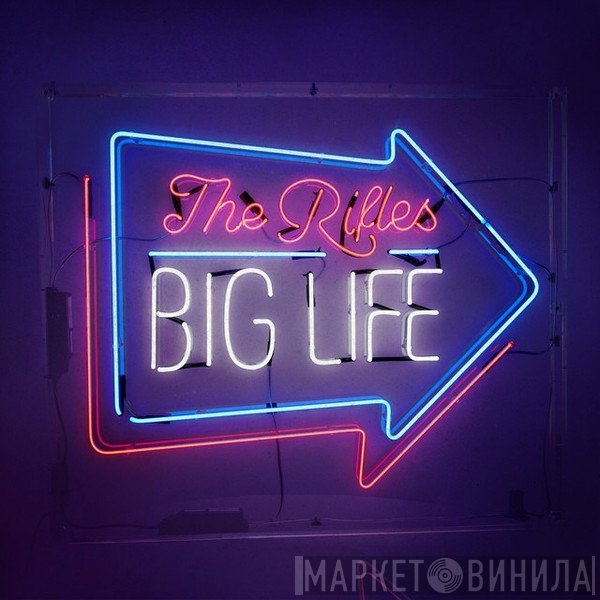 The Rifles  - Big Life