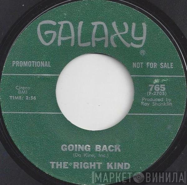 The Right Kind - Going Back / The Right Kind Of Guy