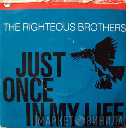 The Righteous Brothers - Just Once In My Life