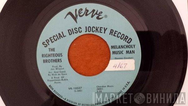 The Righteous Brothers - Melancholy Music Man