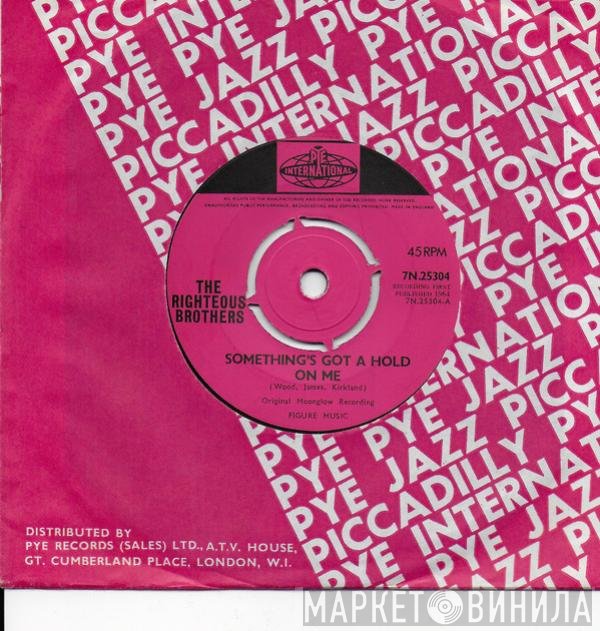 The Righteous Brothers - Something's Got A Hold On Me