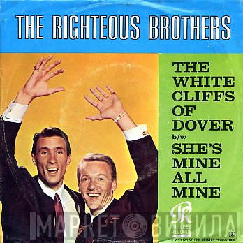 The Righteous Brothers - The White Cliffs Of Dover / She's Mine, All Mine