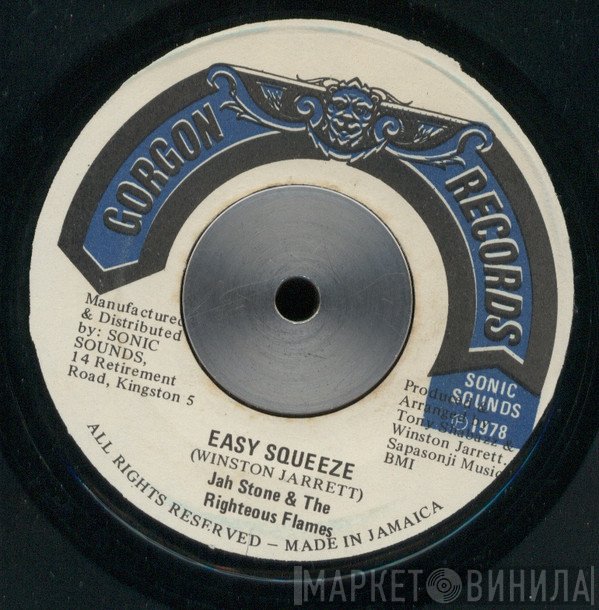 The Righteous Flames, Jah Stone - Easy Squeeze / I're Little Filly