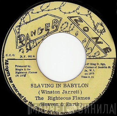 The Righteous Flames - Slaving In Babylon