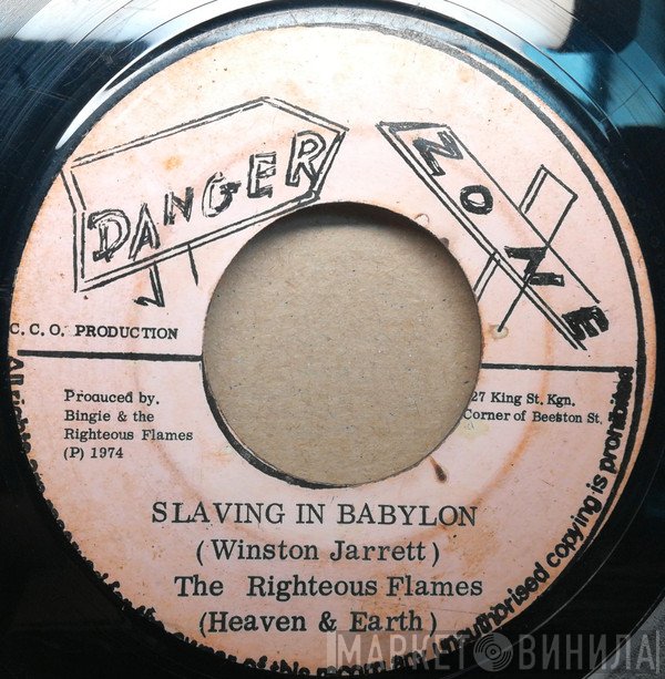 The Righteous Flames  - Slaving In Babylon