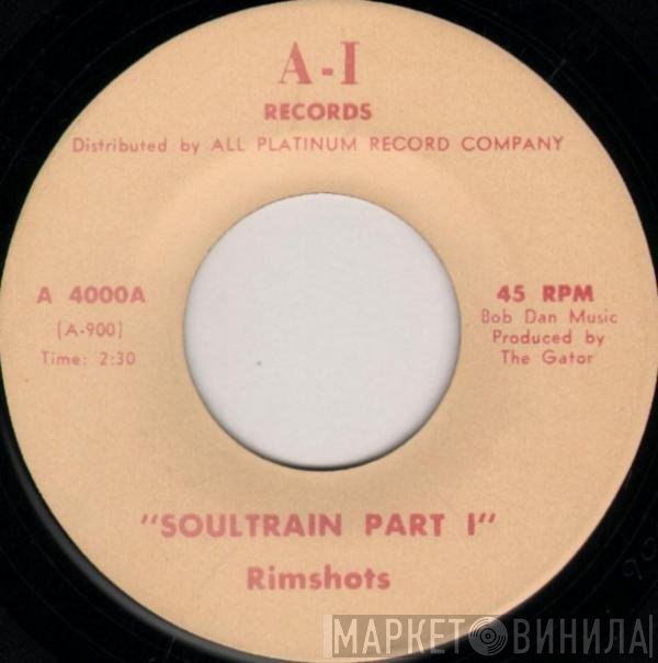 The Rimshots  - Soultrain Part I / Soultrain Part II