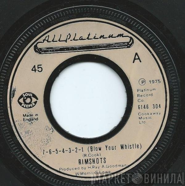The Rimshots - 7-6-5-4-3-2-1 (Blow Your Whistle)