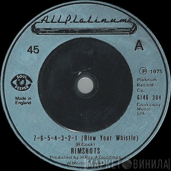 The Rimshots - 7-6-5-4-3-2-1 (Blow Your Whistle)