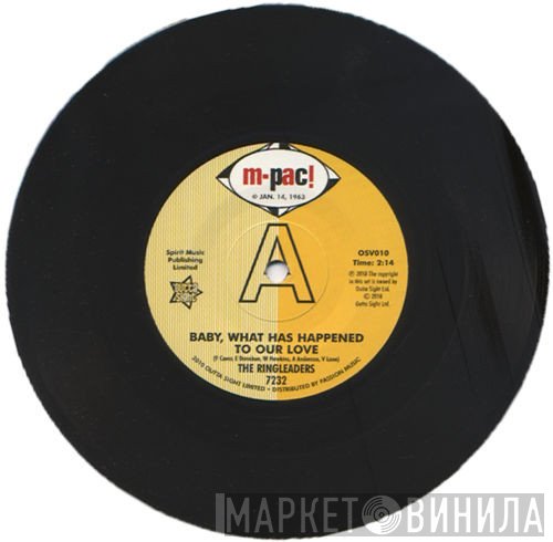 The Ringleaders - Baby, What Has Happened To Our Love / All Of My Life