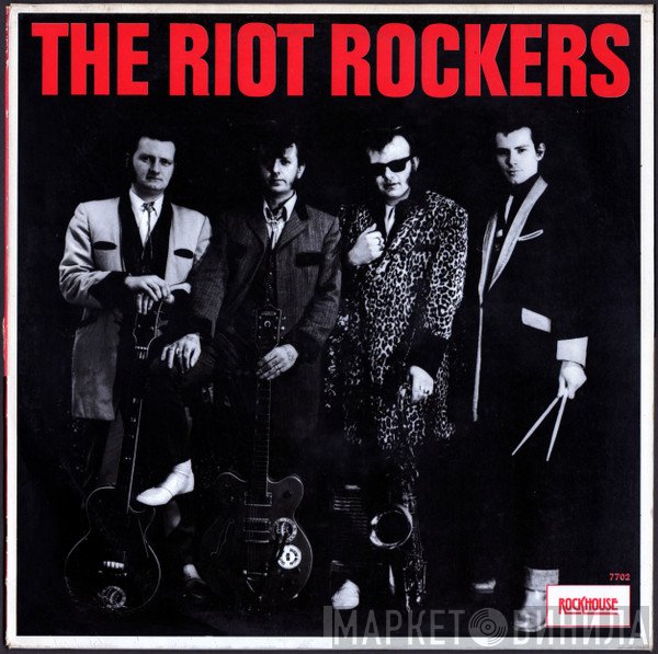 The Riot Rockers - The Riot Rockers