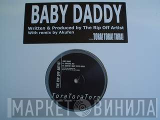 The Rip-Off Artist - Baby Daddy