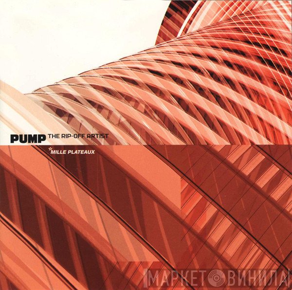 The Rip-Off Artist  - Pump
