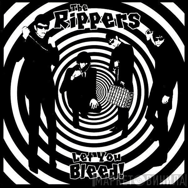 The Rippers   - Let You Bleed!