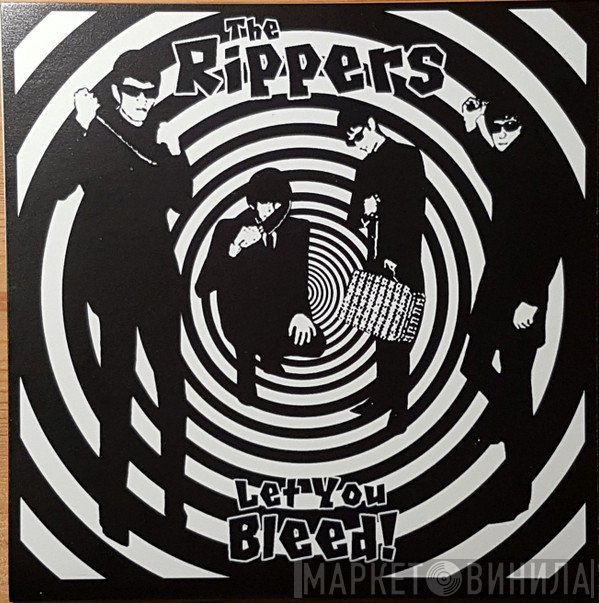 The Rippers   - Let You Bleed!