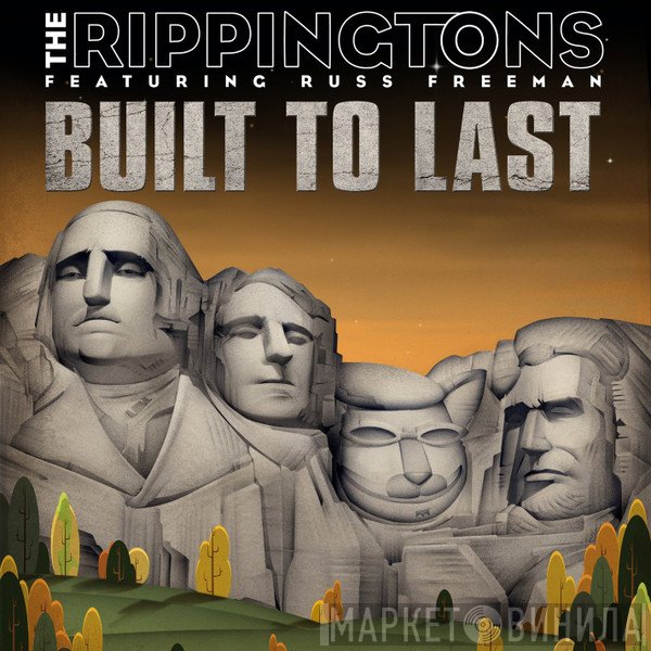 The Rippingtons Featuring Russ Freeman   - Built To Last