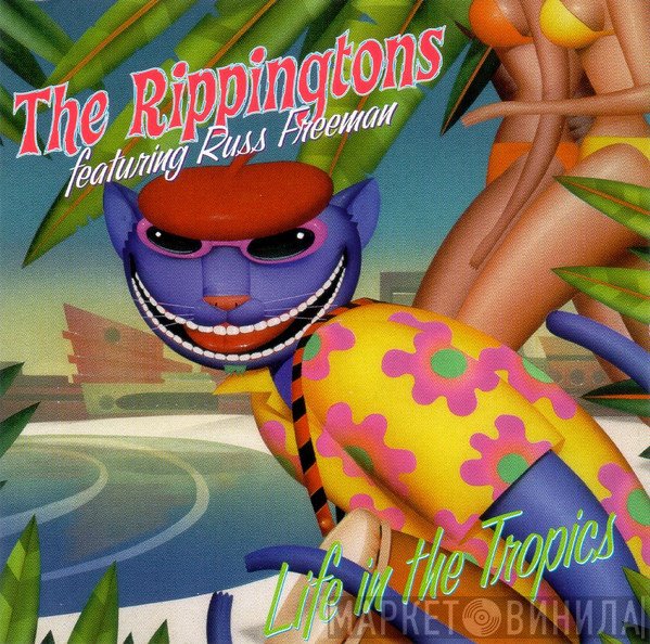 The Rippingtons Featuring Russ Freeman   - Life In The Tropics