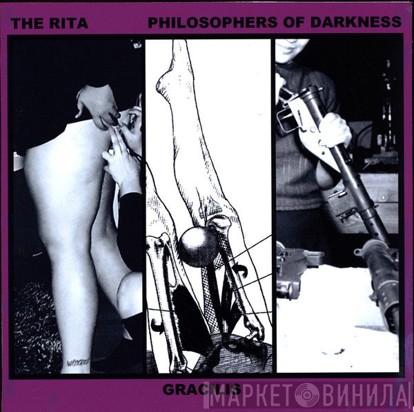 The Rita / Philosophers Of Darkness  - Gracilis