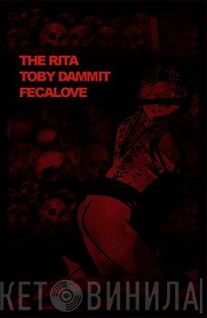 The Rita & Toby Dammit  & Fecalove  - Collaboration