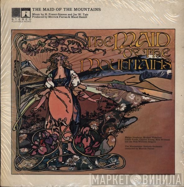 The Rita Williams Singers, The Westminster Sinfonia - Maid Of The Mountains