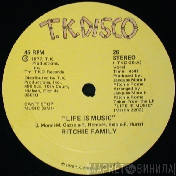 The Ritchie Family  - Life Is Music / Lady Luck