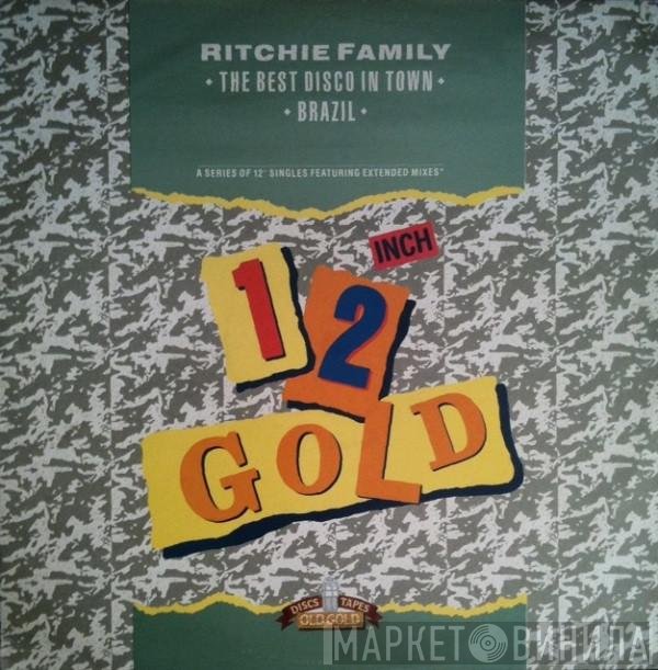 The Ritchie Family  - The Best Disco In Town / Brazil