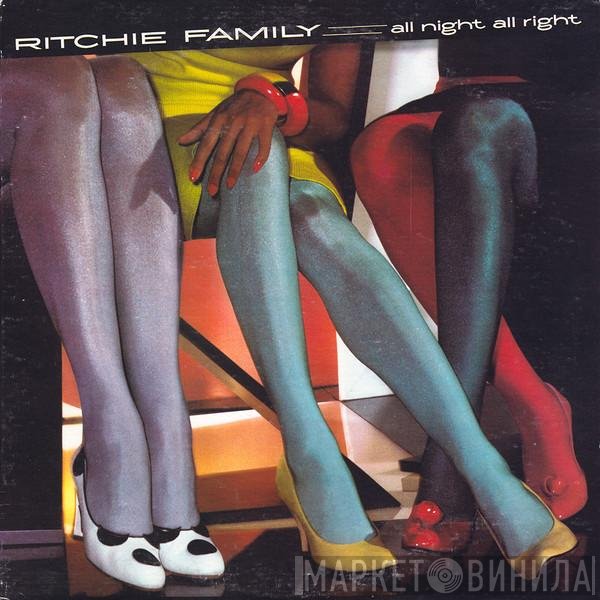 The Ritchie Family  - All Night All Right