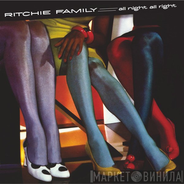 The Ritchie Family  - All Night All Right