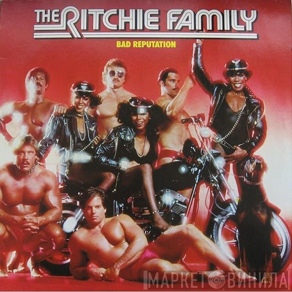 The Ritchie Family  - Bad Reputation