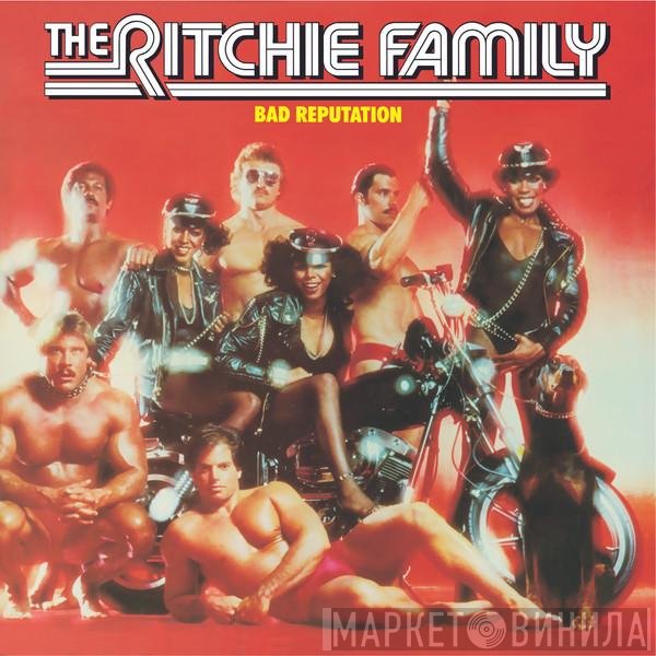 The Ritchie Family  - Bad Reputation