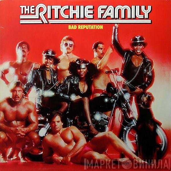 The Ritchie Family  - Bad Reputation