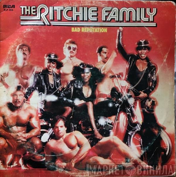 The Ritchie Family  - Bad Reputation