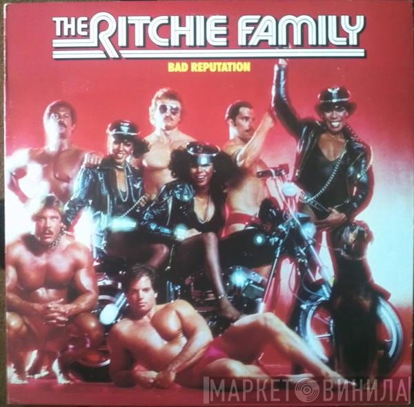 The Ritchie Family  - Bad Reputation