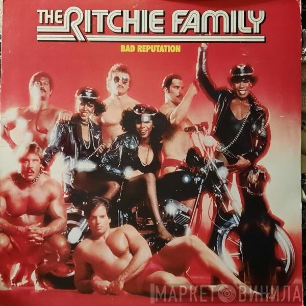 The Ritchie Family  - Bad Reputation