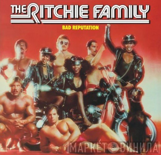 The Ritchie Family  - Bad Reputation