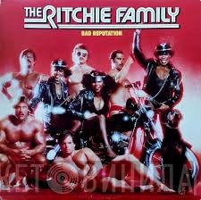 The Ritchie Family  - Bad Reputation