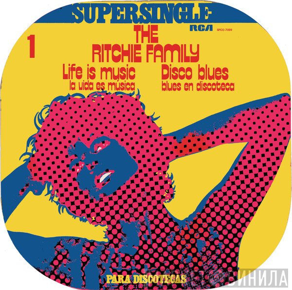 The Ritchie Family - Life Is Music / Disco Blues
