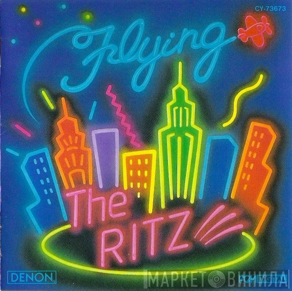 The Ritz   - Flying
