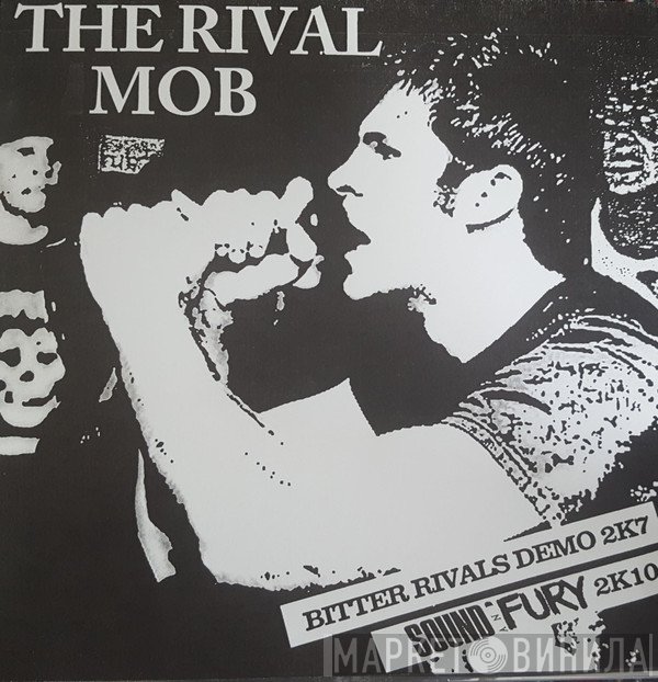 The Rival Mob  - Bitter Rivals Demo 2007
