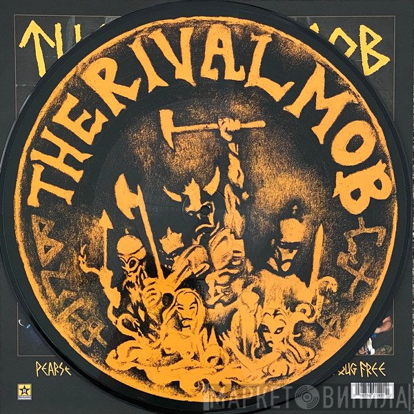 The Rival Mob - Mob Justice