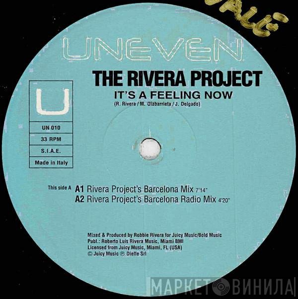 The Rivera Project - It's A Feeling Now