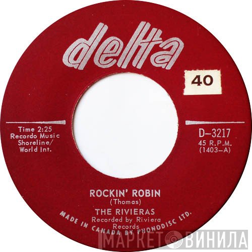 The Rivieras  - Rockin' Robin / Battle Line