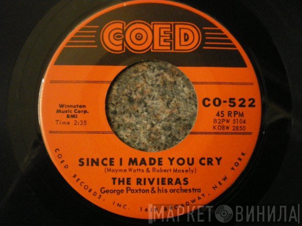 The Rivieras  - Since I Made You Cry / 11th Hour Melody