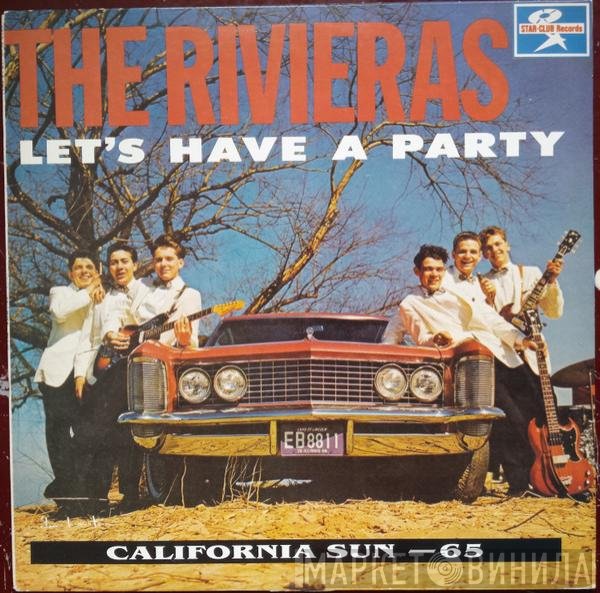 The Rivieras  - Let's Have A Party