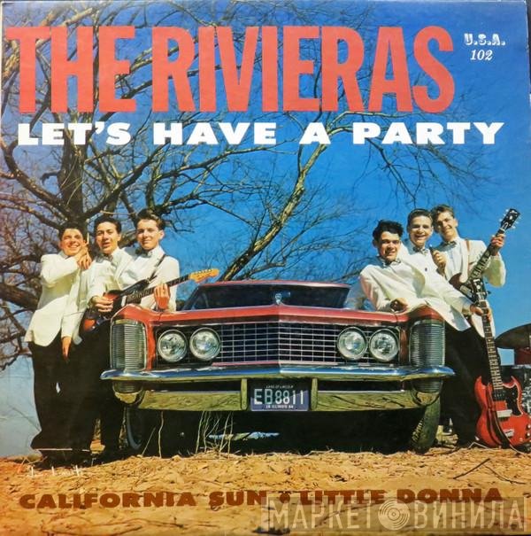 The Rivieras  - Let's Have A Party