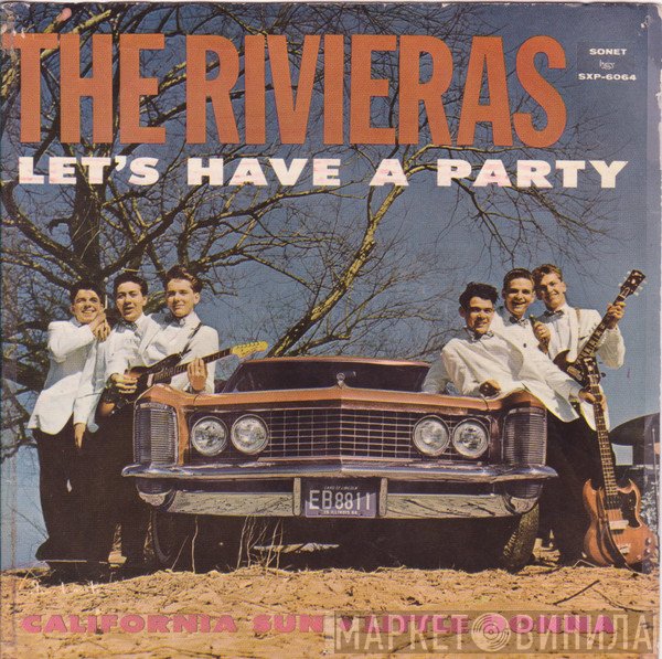 The Rivieras  - Let's Have A Party