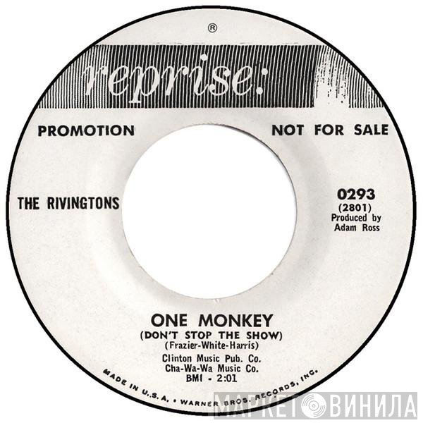 The Rivingtons - One Monkey / I Tried